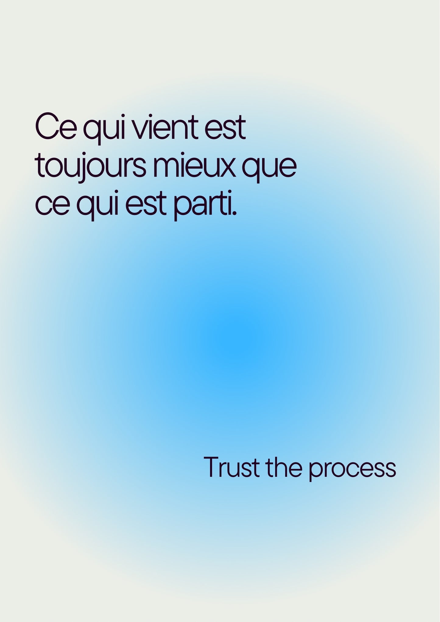 Trust the process