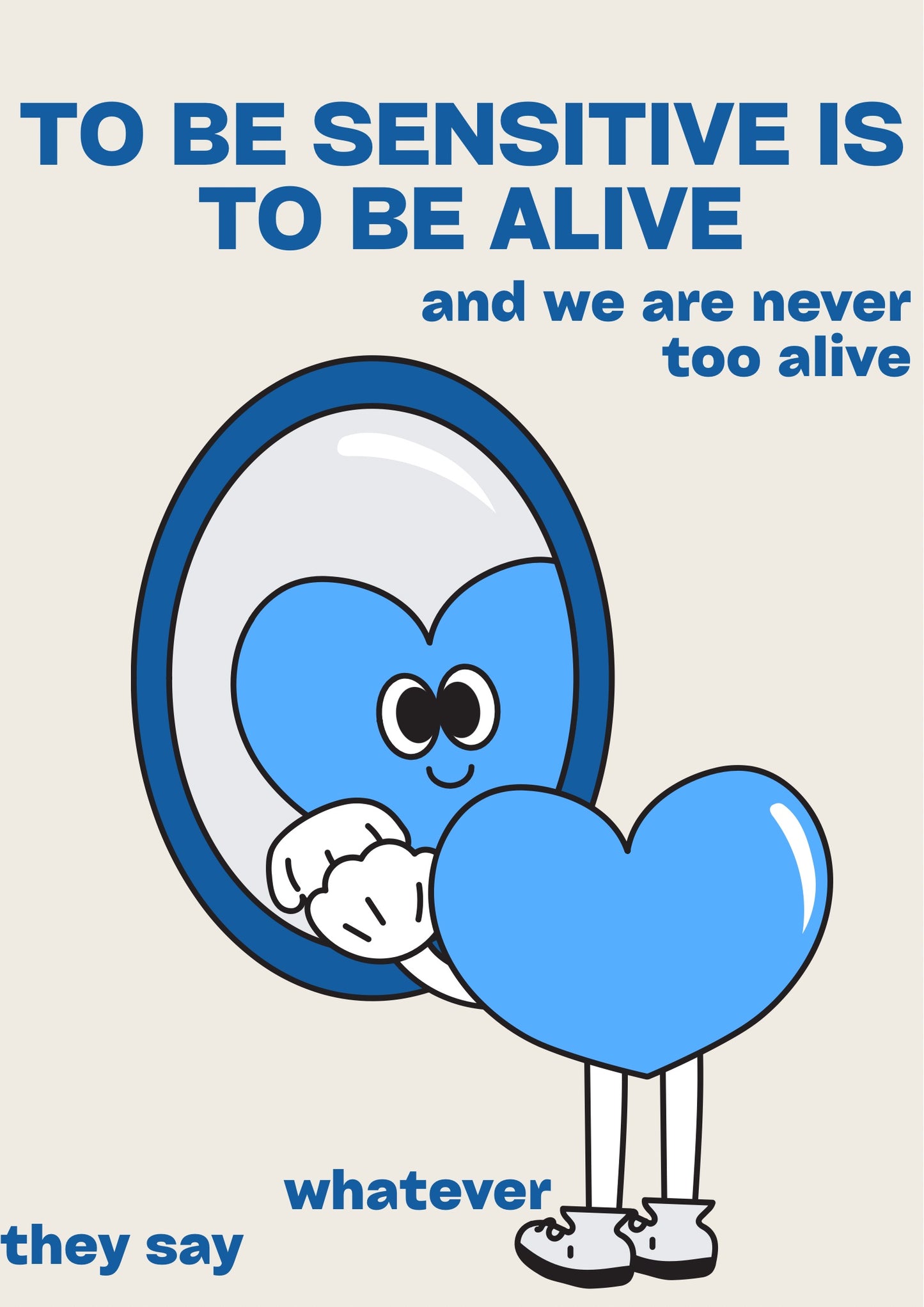 To be sensitive is to be alive