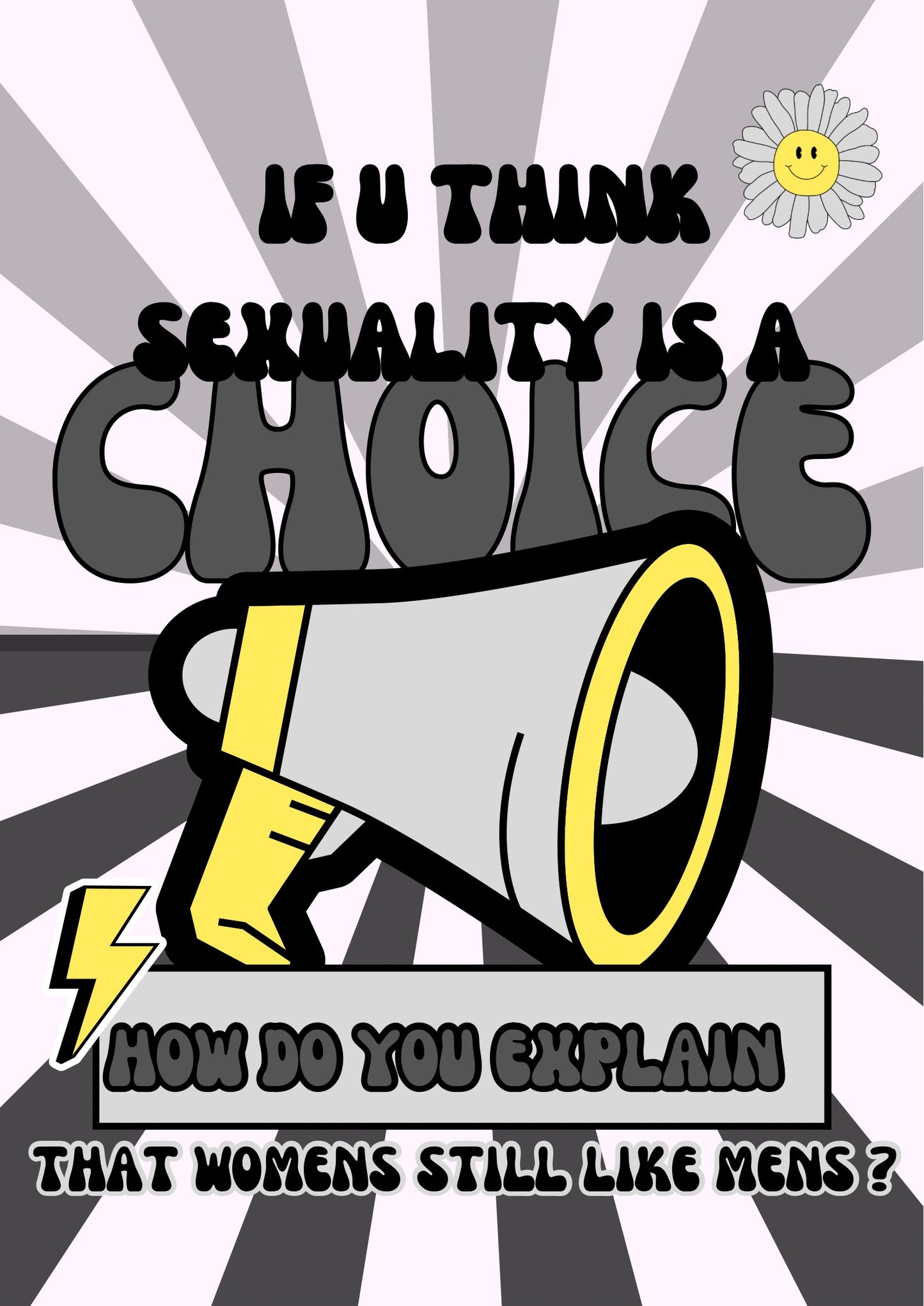 If you think sexuality is a choice