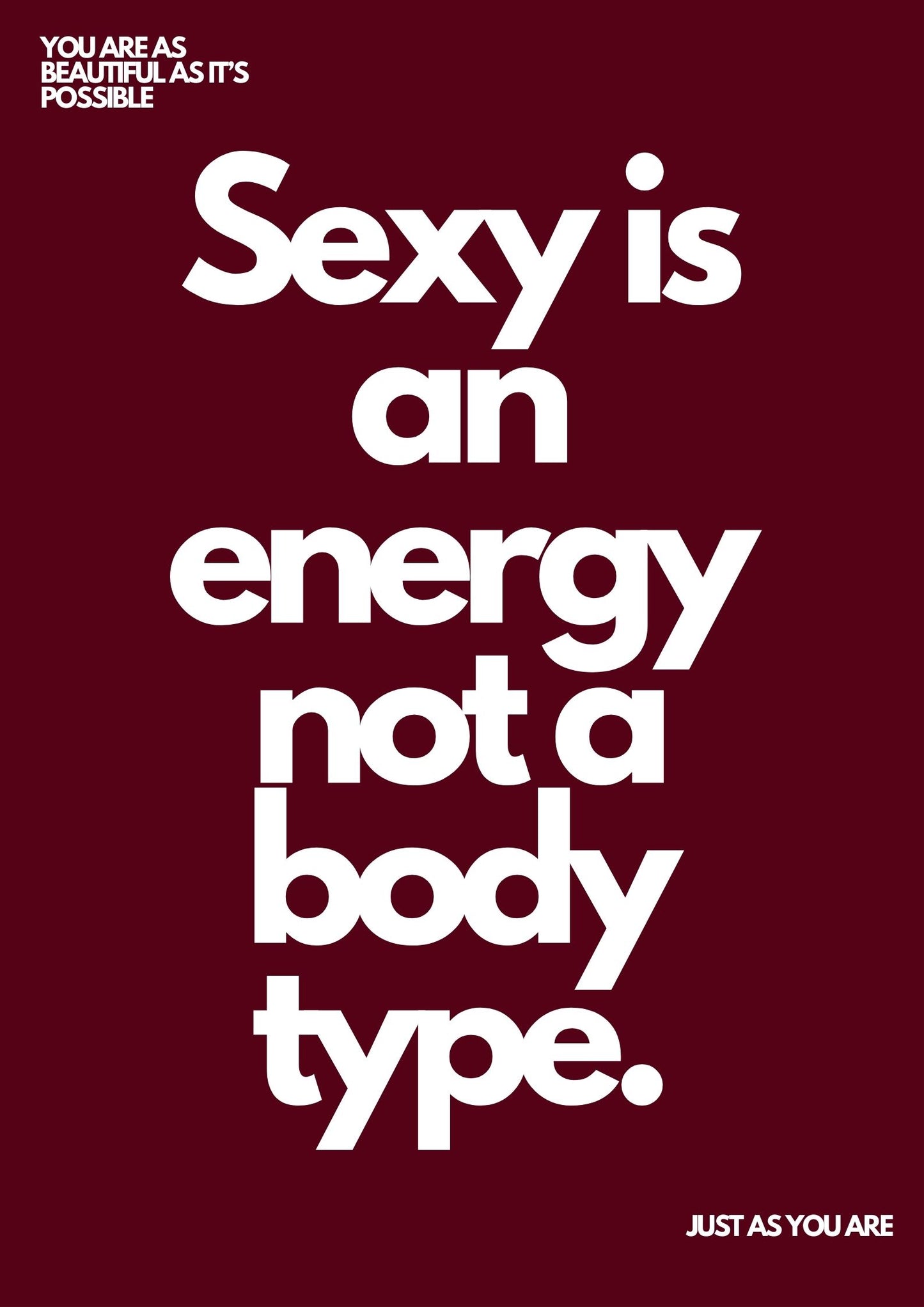 Sexy is an energy