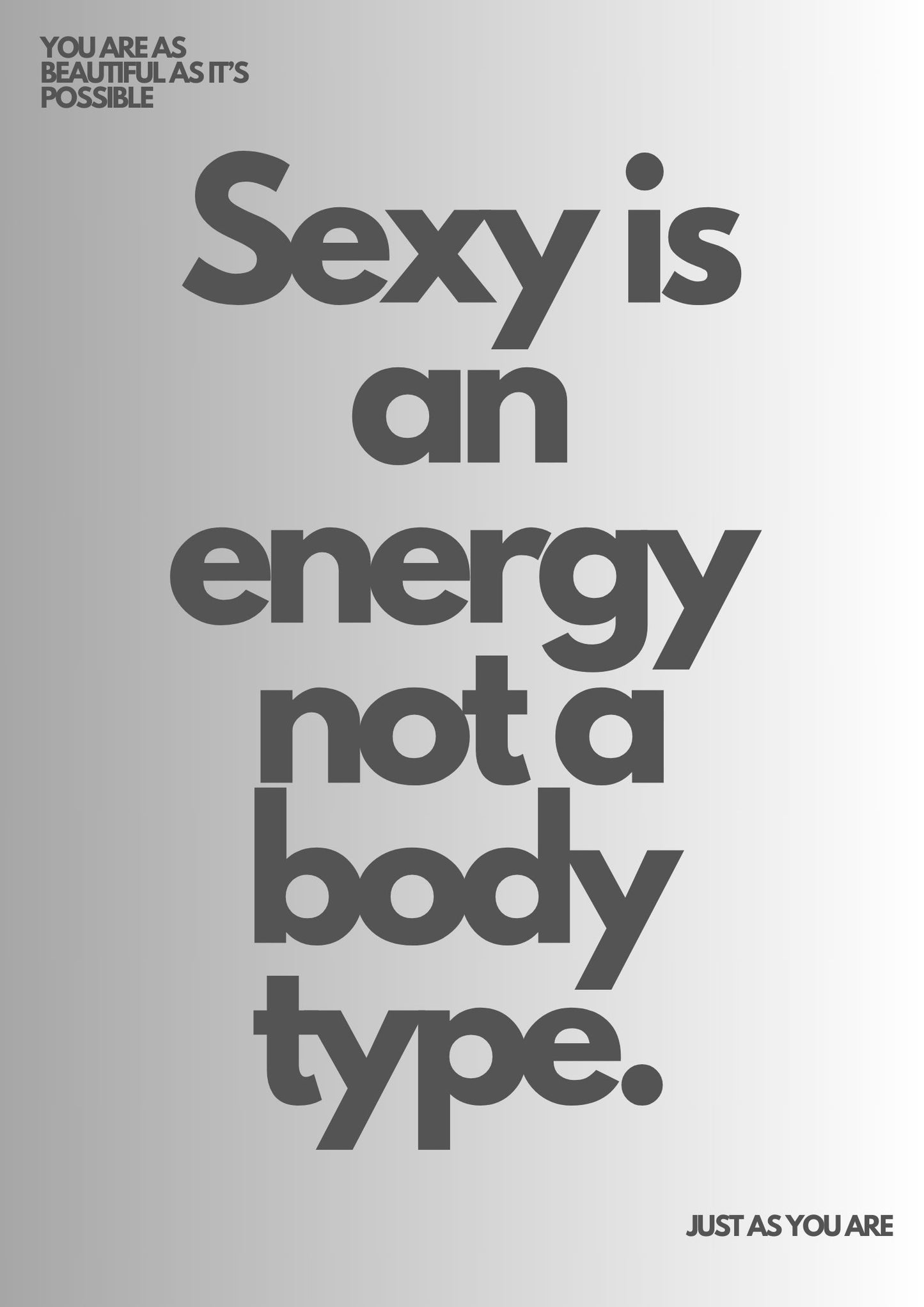 Sexy is an energy