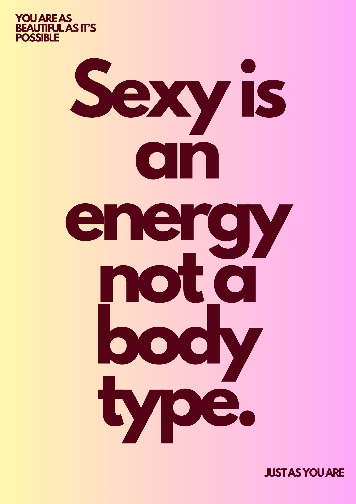 Sexy is an energy