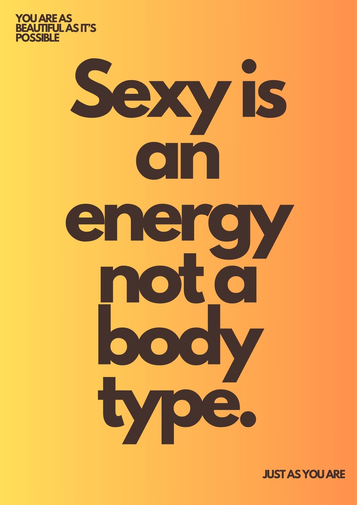 Sexy is an energy
