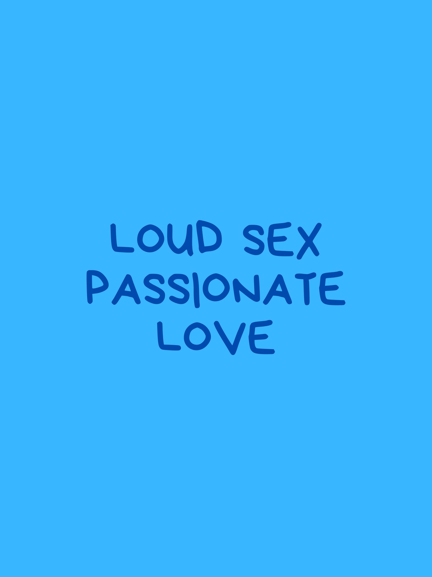 Loud Sex