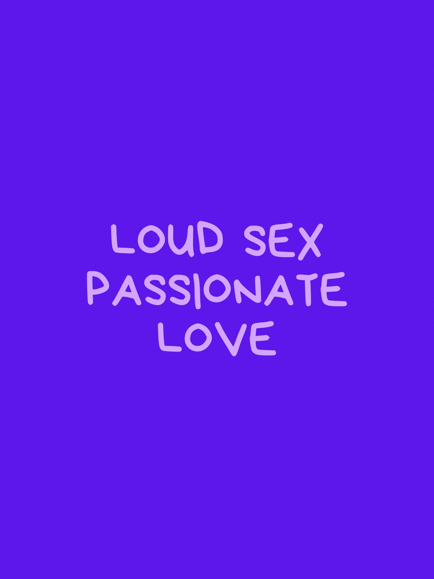 Loud Sex