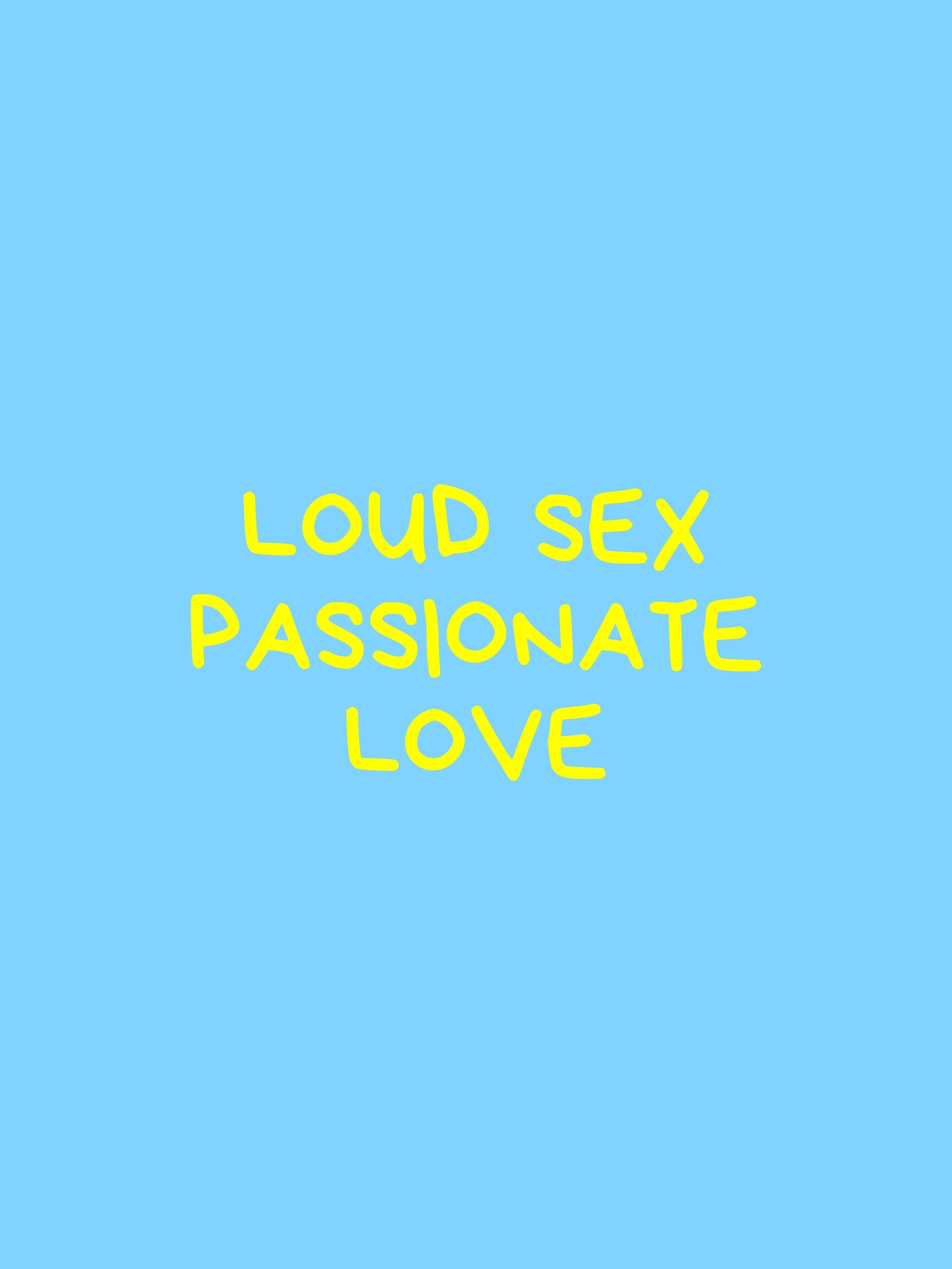 Loud Sex
