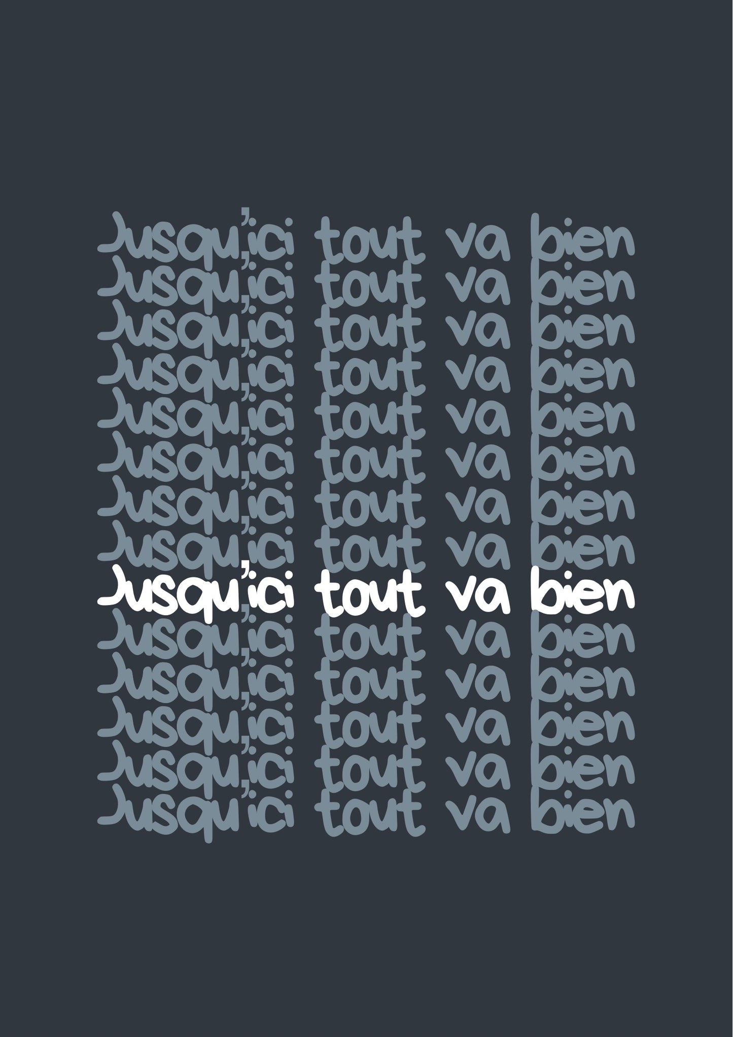 Jusqu’ici tout va bien