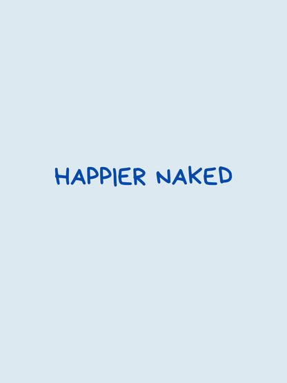 Happier Naked