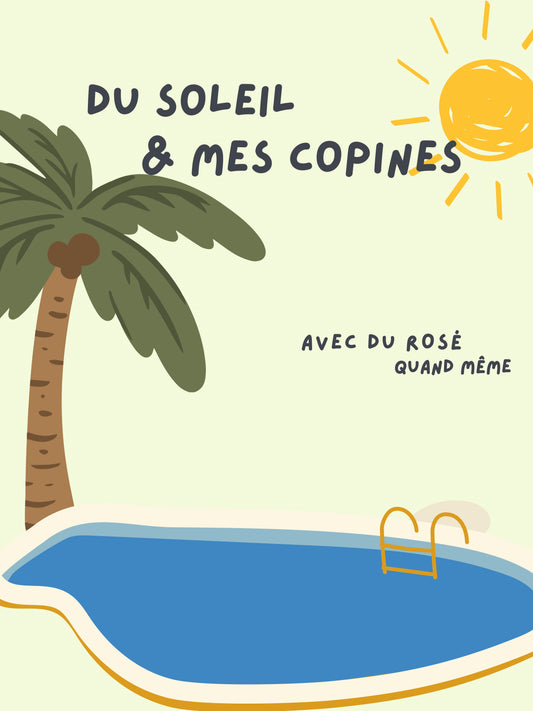 Du soleil & mes copines