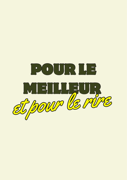 Pour le meilleur et pour le rire