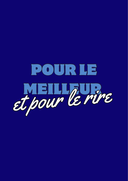 Pour le meilleur et pour le rire