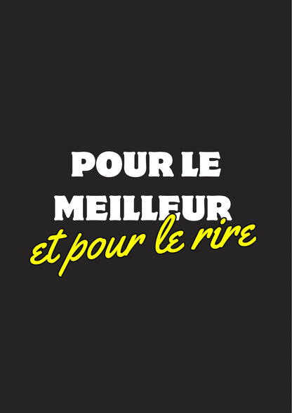 Pour le meilleur et pour le rire