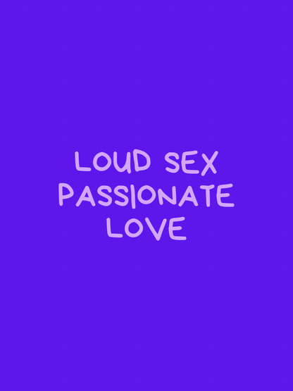 Loud Sex