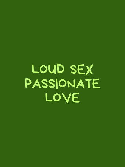 Loud Sex
