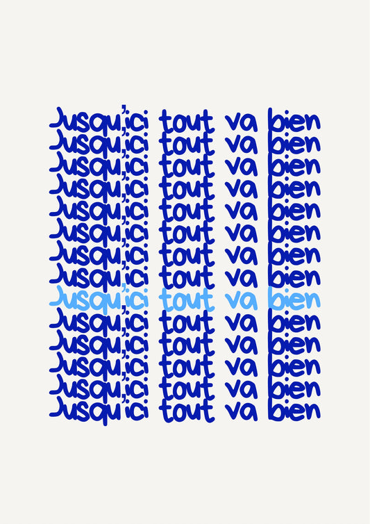 Jusqu’ici tout va bien